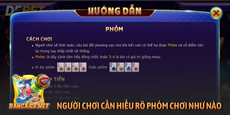Phỏm chơi như nào? Hướng dẫn chi tiết từ A-Z cho người mới 1 Người chơi cần hiểu rõ Phỏm chơi như nào